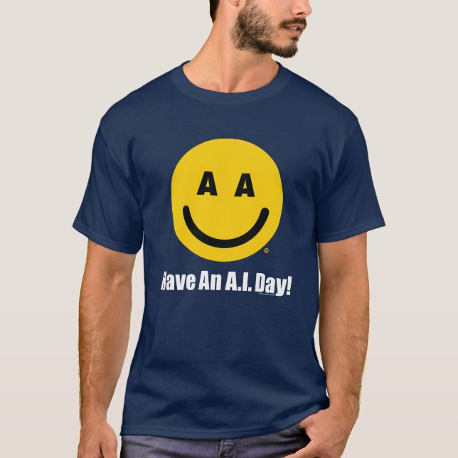 Have An A.I. Day Dark Tee (Front)