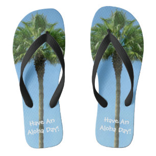 Have An Aloha Day Palm Tree Thongs