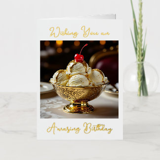 Have an Amazing Birthday | Ice Cream Sundae Foil Greeting Card