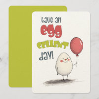 Have an Egg-cellent Day! A Sunny-Side-Up Birthday