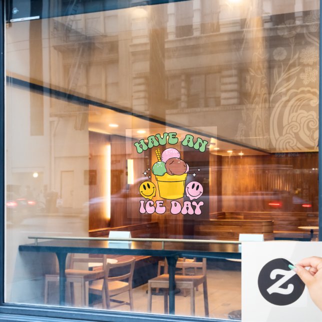 Have An Ice Day (Cafe Window)