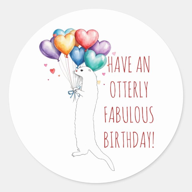 Have an Otterly Awesome Birthday Otter Sticker (Front)