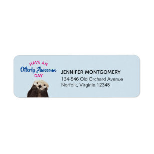 Have an Otterly Awesome Day Cute Otter Photo Return Address Label