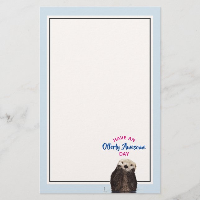 Have an Otterly Awesome Day Cute Otter Photo Stationery (Front)