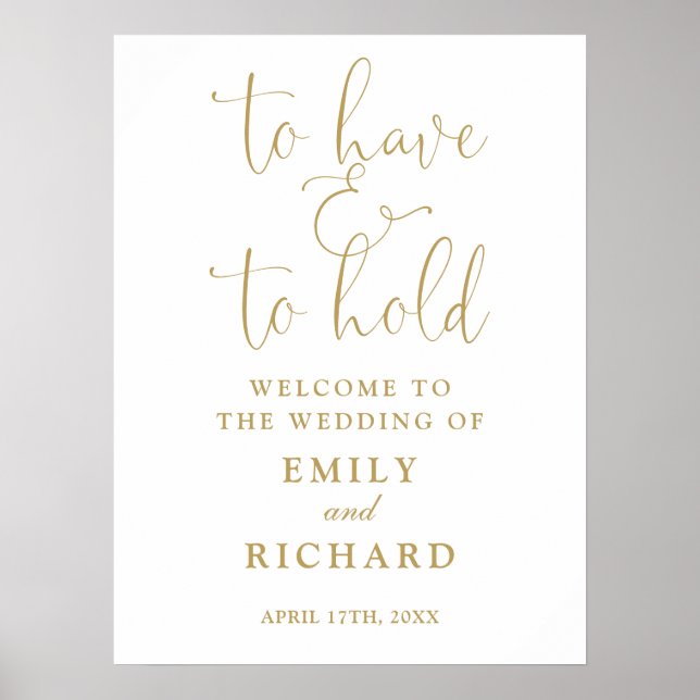 Have And To Hold Gold Wedding Welcome Sign (Front)