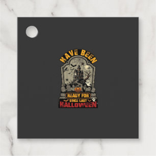 Have Been Ready Halloween Haunted House Tombstone Favour Tags