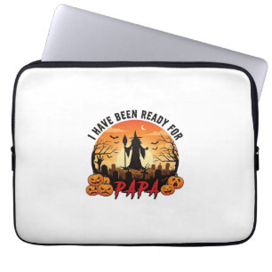 Have Been Ready Papa Halloween Witch Pumpkins Grav Laptop Sleeve