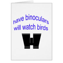 have binos will watch birds