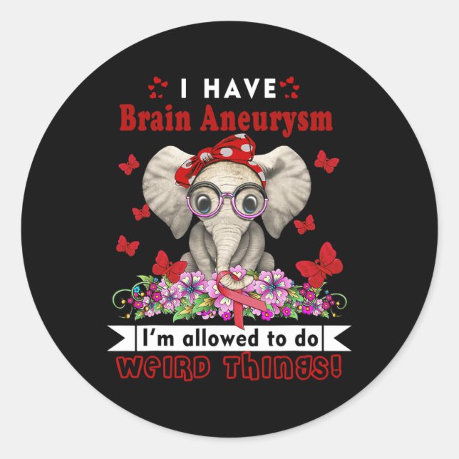 Have Brain Aneurysm Awareness  Classic Round Sticker (Front)