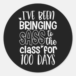 Have Bringing S To The Cl 100 Days Of School Teach Classic Round Sticker