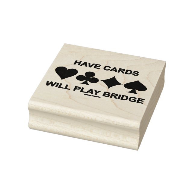 Have Cards Will Play Bridge Four Card Suits Rubber Stamp (Stamp)