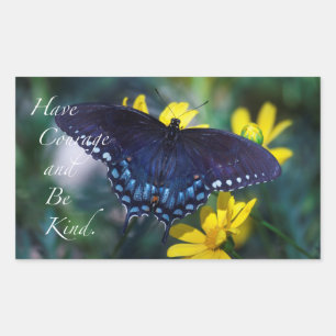 Have Courage and Be Kind. Rectangular Sticker
