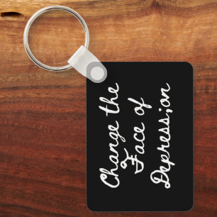 ; have Depression  Key Ring
