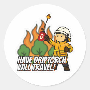 Have Driptorch, Will Travel! Sticker