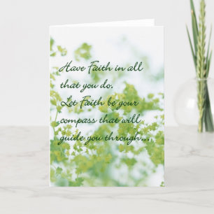 Have Faith In All That You Do Greeting Card