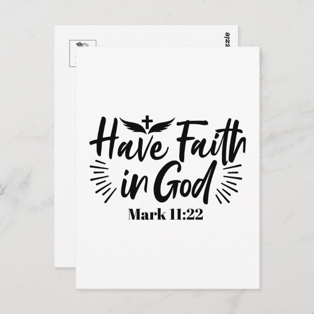 Have Faith in God Mark 11:22 Inspirational Quote Postcard (Front/Back)