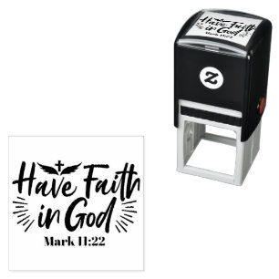 Have Faith in God Mark 11:22 Inspirational Quote Self-inking Stamp