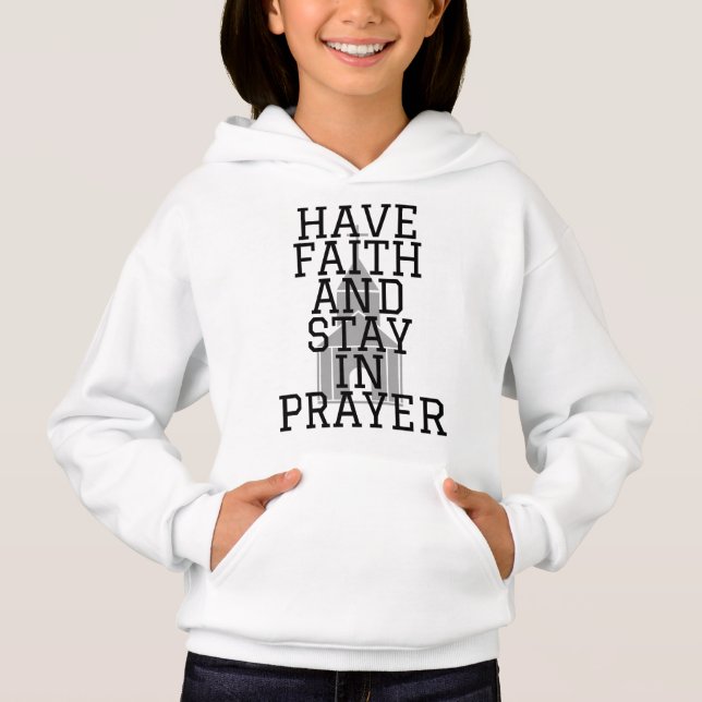 Have Faith In Prayer Bold Girl's (Front)