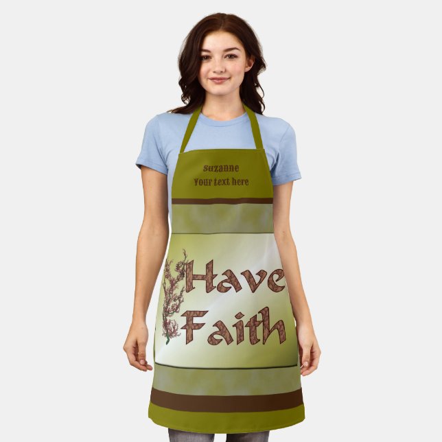 Have Faith Inspirational Personalised Apron (Worn)