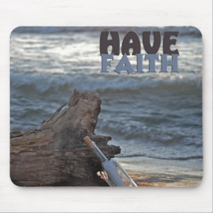 Have Faith Mouse Pad