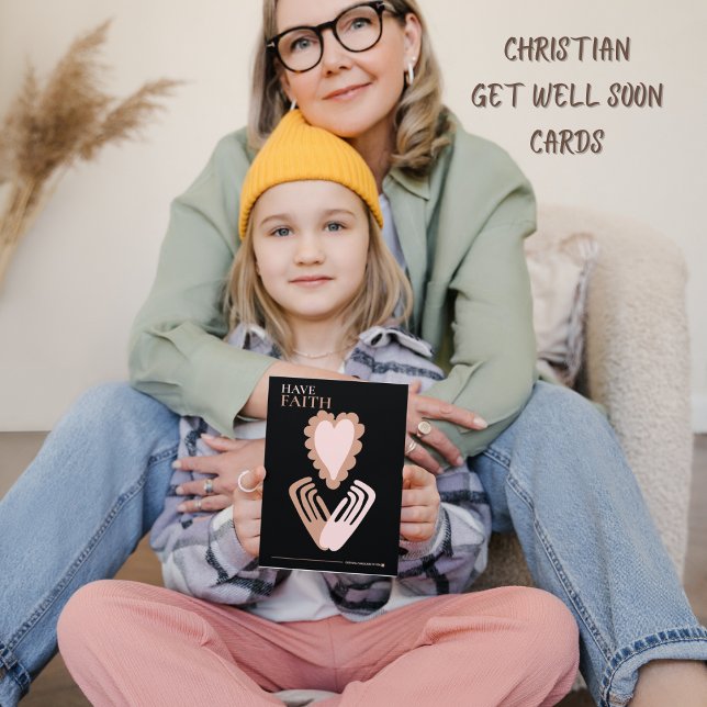 Have Faith Quote Heart Hands Get Well Soon Thank You Card (Creator Uploaded)