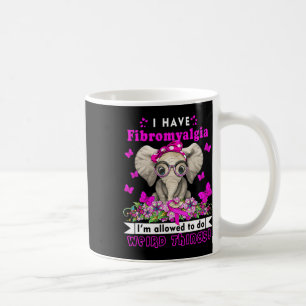 Have Fibromyalgia Awareness Elephant Fun Cute Coffee Mug