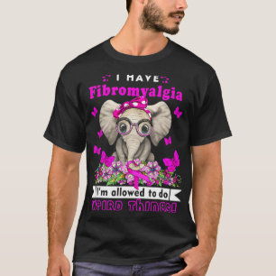 Have Fibromyalgia Awareness Elephant Fun Cute T-Shirt