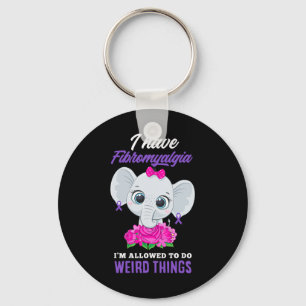 Have Fibromyalgia I'm Allowed To Do Weird Fibromya Key Ring
