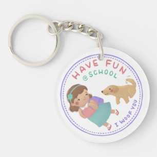 Have Fun at School Girl and Puppy Key Ring