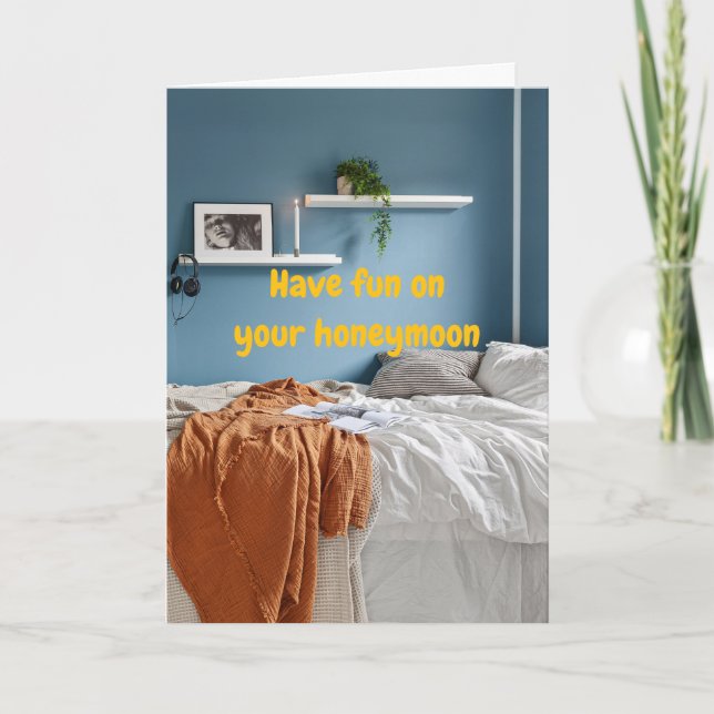 Have fun on your honeymoon. card (Front)