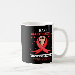 Have Heart Disease Awareness Coffee Mug
