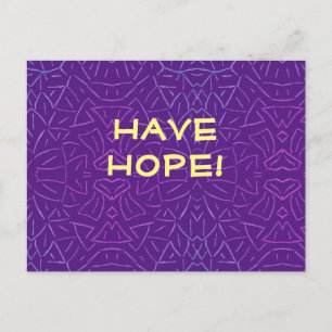 Have Hope! Postcard