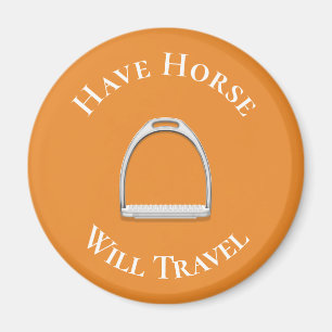 "Have Horse Will Travel" English Stirrup Orange Magnet