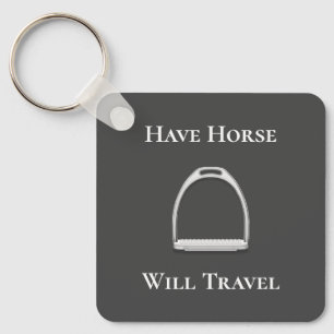 "Have Horse Will Travel" Stirrup Iron Gray Key Ring