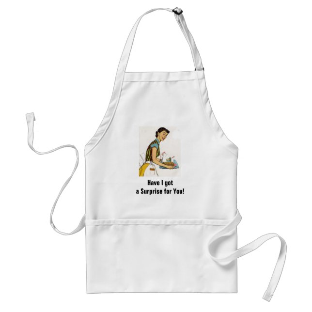 Have I got a Surprise for You! Gourmet Cooking Standard Apron (Front)