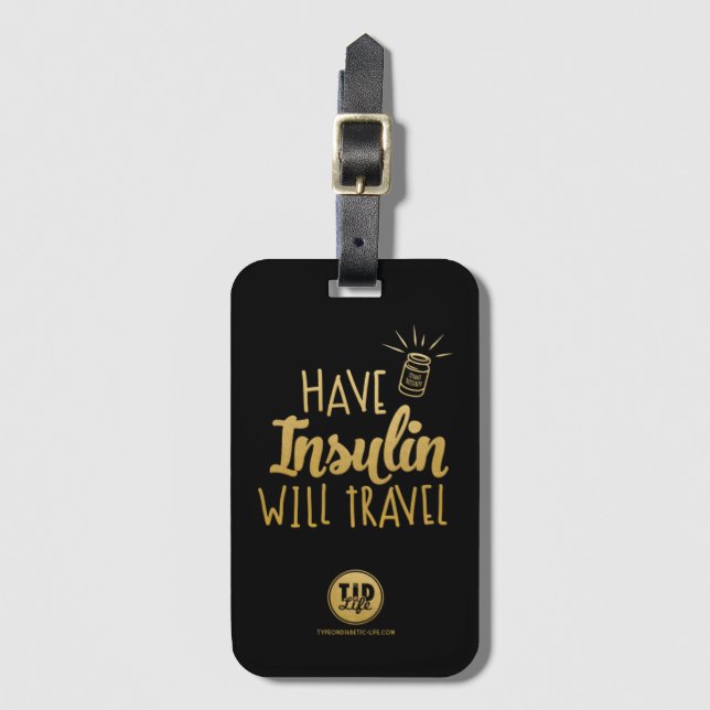 Have Insulin (Noir) Luggage Tag (Front Vertical)