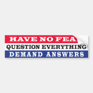 Have No Fear Bumper Sticker
