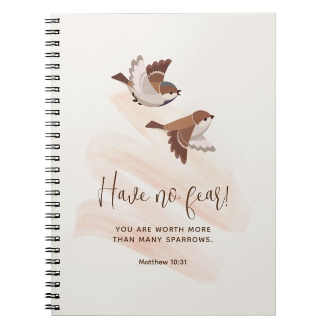 Have No Fear Little Sparrow, Matthew 10:31 | JW Notebook (Front)