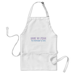Have No Fear Standard Apron