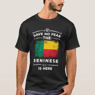 Have No Fear The Beninese Is Here Halloween Benin T-Shirt