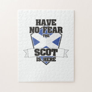 Have No Fear The Scot Is Here Proud To Be Scottish Jigsaw Puzzle