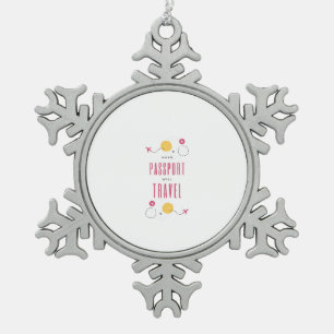 Have passport while travel snowflake pewter christmas ornament