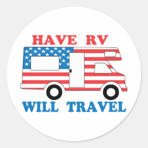 Have RV Will Travel America Classic Round Sticker