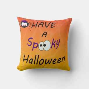 Have Spooky Halloween Throw Pillow