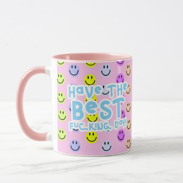 Have the best day Smile Mug (Left)