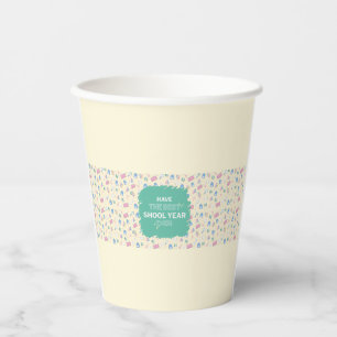 Have the Best School Year Ever Back to School mug Paper Cups