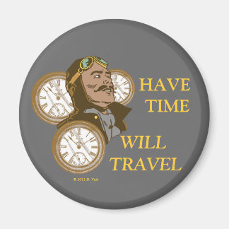 Have Time Magnet
