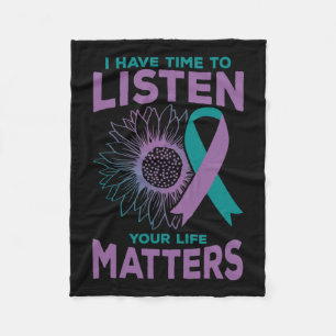 Have Time To Listen Suicide Awareness Counsellor G Fleece Blanket