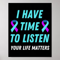 Have Time To Listen Suicide Prevention Awareness S