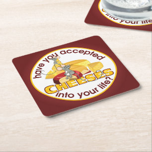 Have You Accepted Cheeses? Square Paper Coaster